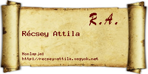 Récsey Attila névjegykártya